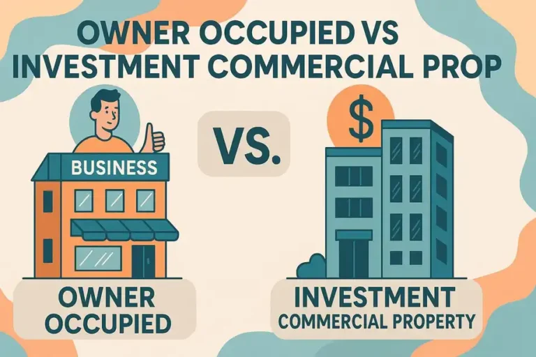 Owner Occupied vs Investment Commercial Property Pros & Cons